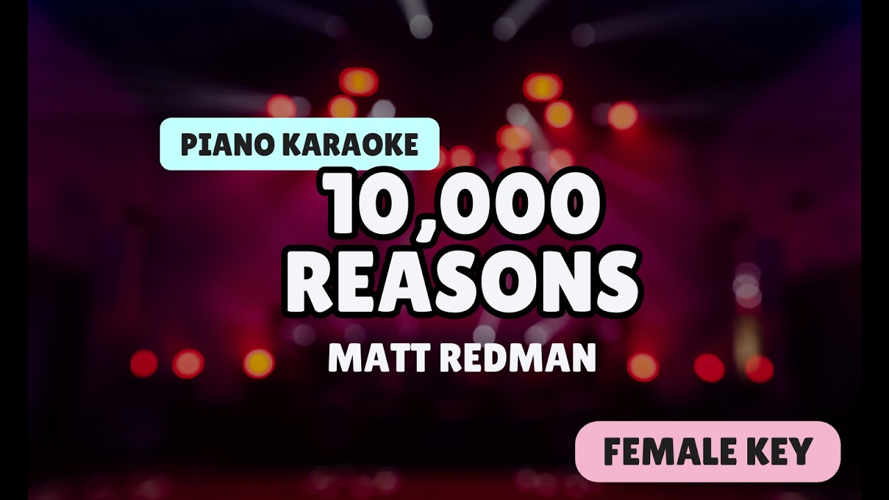 10,000 Reasons (Bless the Lord) | KARAOKE FEMALE KEY (Key of C)