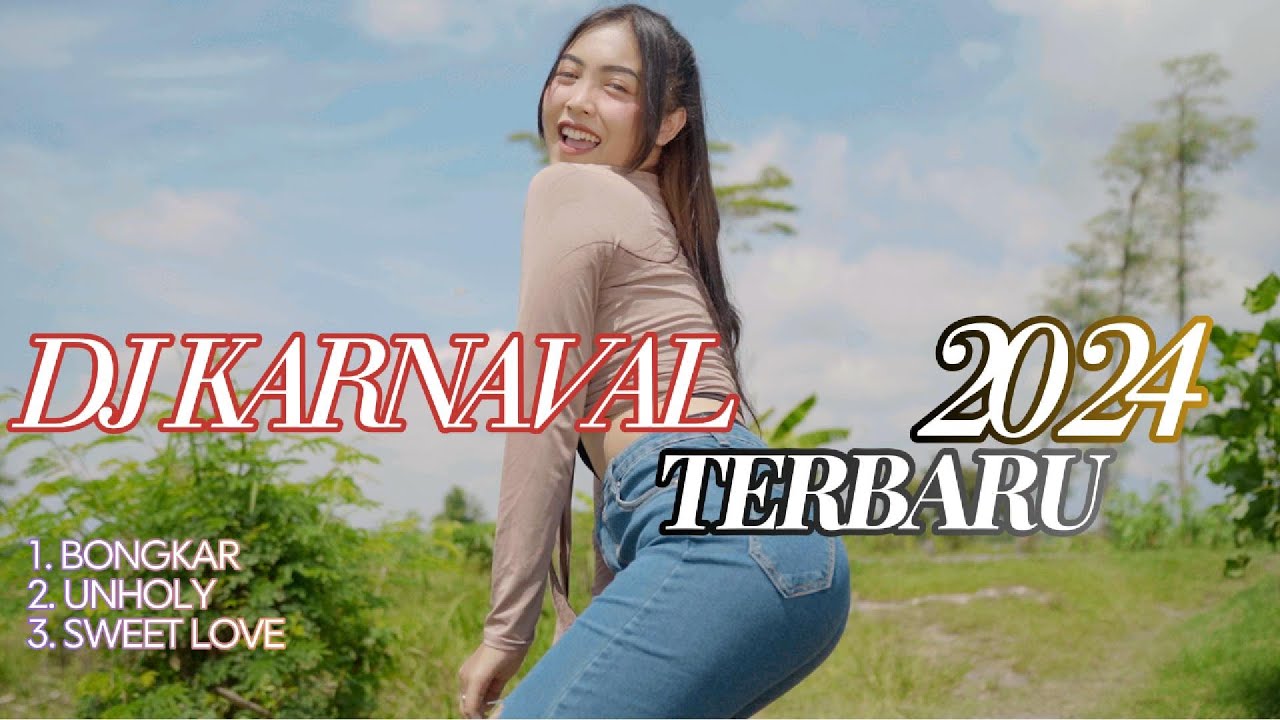 DJ KARNAVAL TERBARU 2024 - DJ BONGKAR MIDLE NROTOK BASS NULUP YANG PALING DICARI