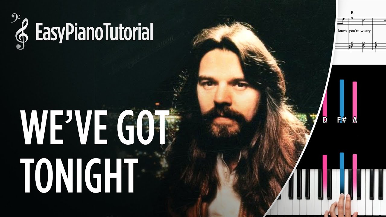 We've Got Tonight (Bob Seger) - Free Piano Tutorial + Sheet Music