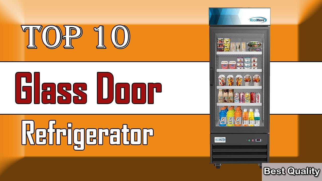 ✅ 10 Best Glass Door Refrigerator New Model 2022