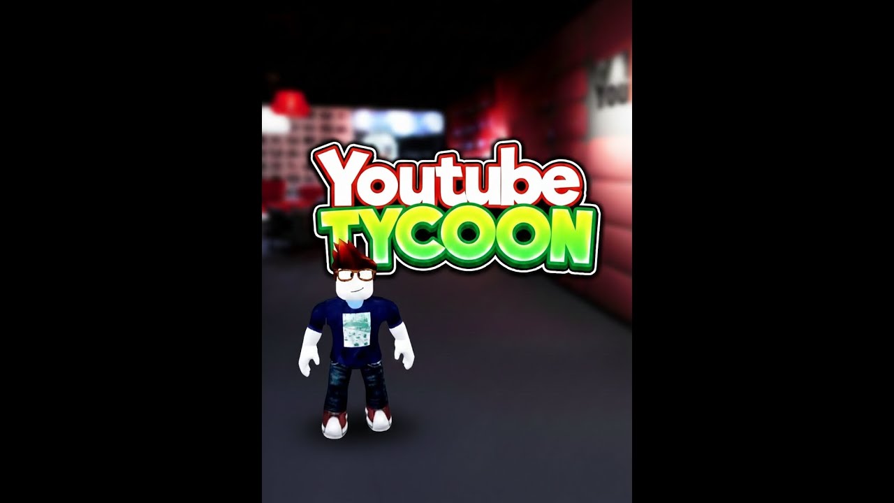 Youtube tycoon (Parte 2)