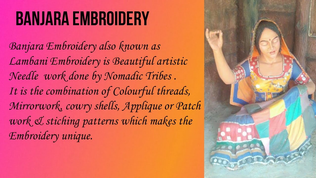 The Story behind Embroidery | Banjara Embroidery | Lambani Embroidery History | Stiches | Process