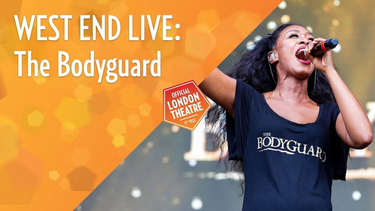 West End Live 2016 The Bodyguard