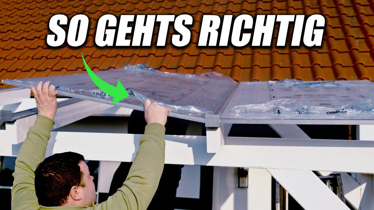 Terassenüberdachung-Installation mit Doppelstegplatten - schnell und einfach!