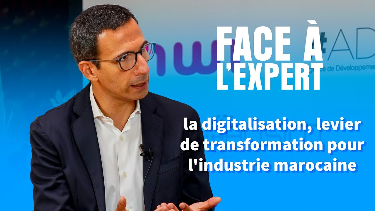 La digitalisation, levier de transformation pour l'industrie marocaine
