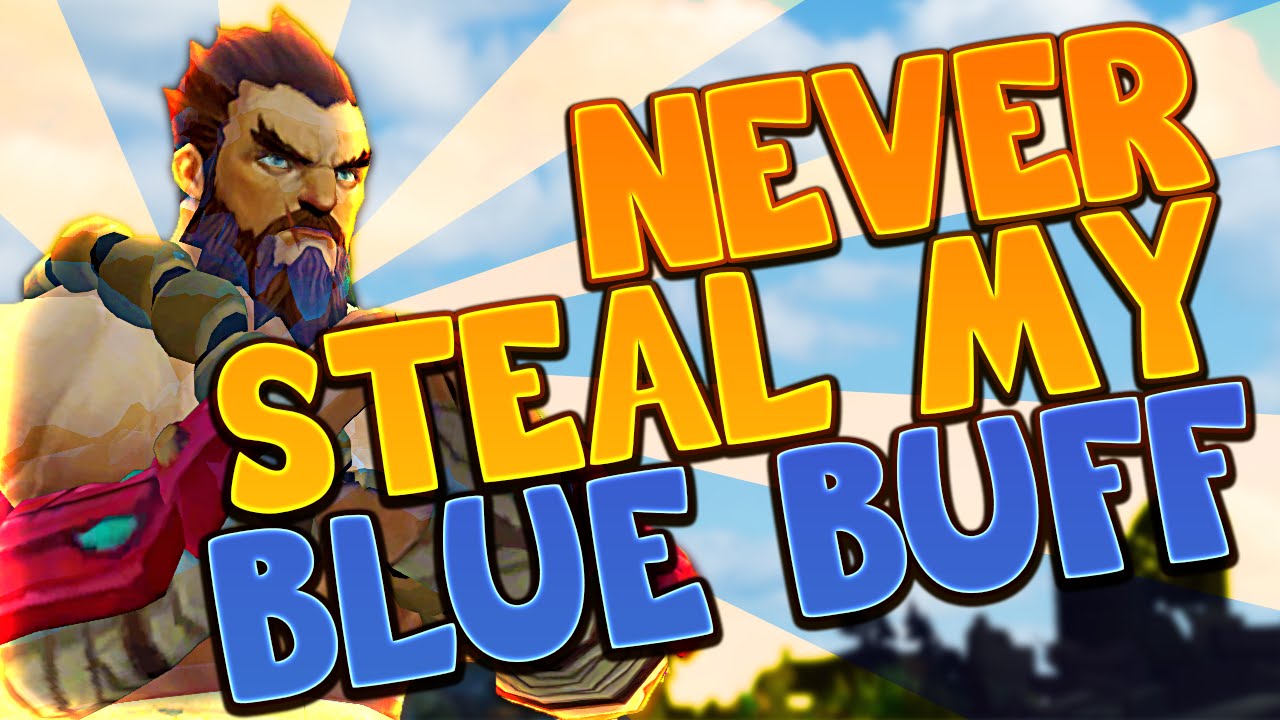 NEVER STEAL MY BLUE BUFF - Trick2G