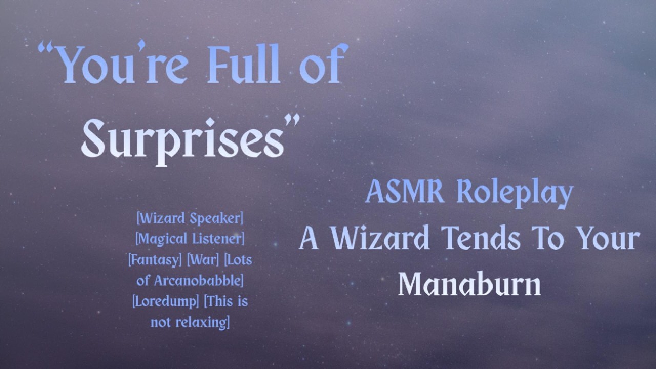 [ASMR] A Wizard Tends to Your Manaburn [M4A]