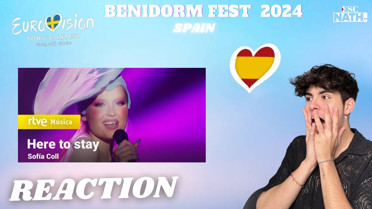 🇪🇸REACTION - Sofia Coll - Here To Stay (Benidorm Fest 2024)