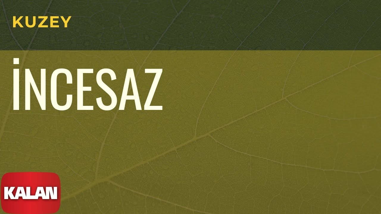 Melihat Gülses / İncesaz - Kuzey [ Eylül Şarkıları © 2002 Kalan Müzik ]