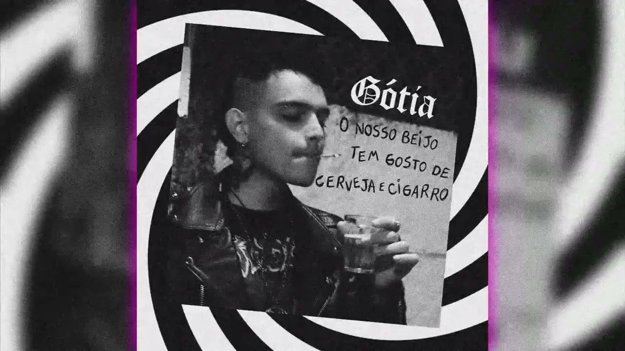 Gótia - O Nosso Beijo Tem Gosto de Cerveja e Cigarro (EP) Post-punk, Synthwave - BRASIL