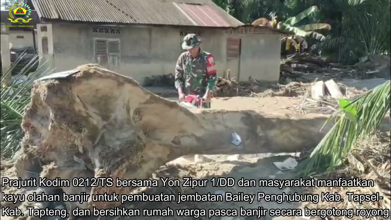 video permbersihan pasca banjir dan pembuatan jembatan bailey