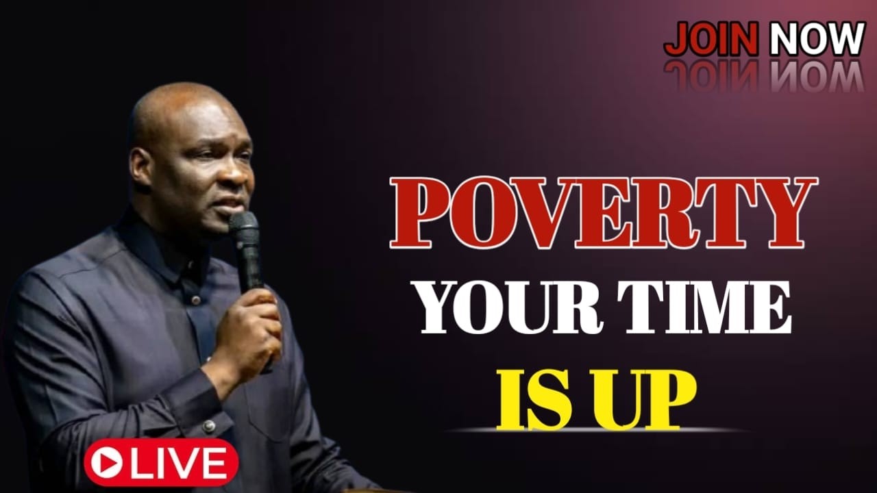 Poverty, Your Time Is Up | Prophetic Prayer for Financial Breakthrough - By Apostle Joshua Selman.