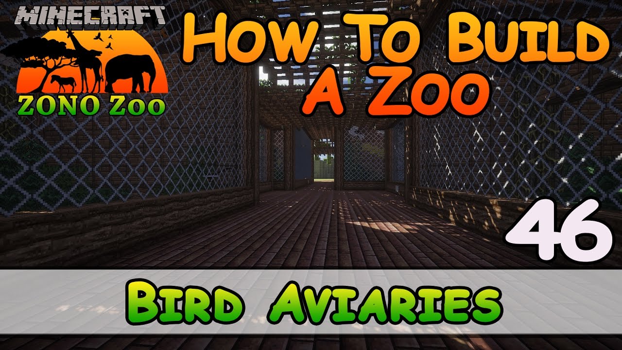 Zoo In Minecraft :: Bird Aviaries :: How To Build :: E46 :: Z One N Only