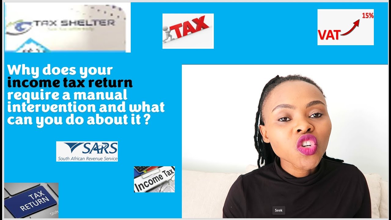Why does your return require a manual intervention and what can you do about it