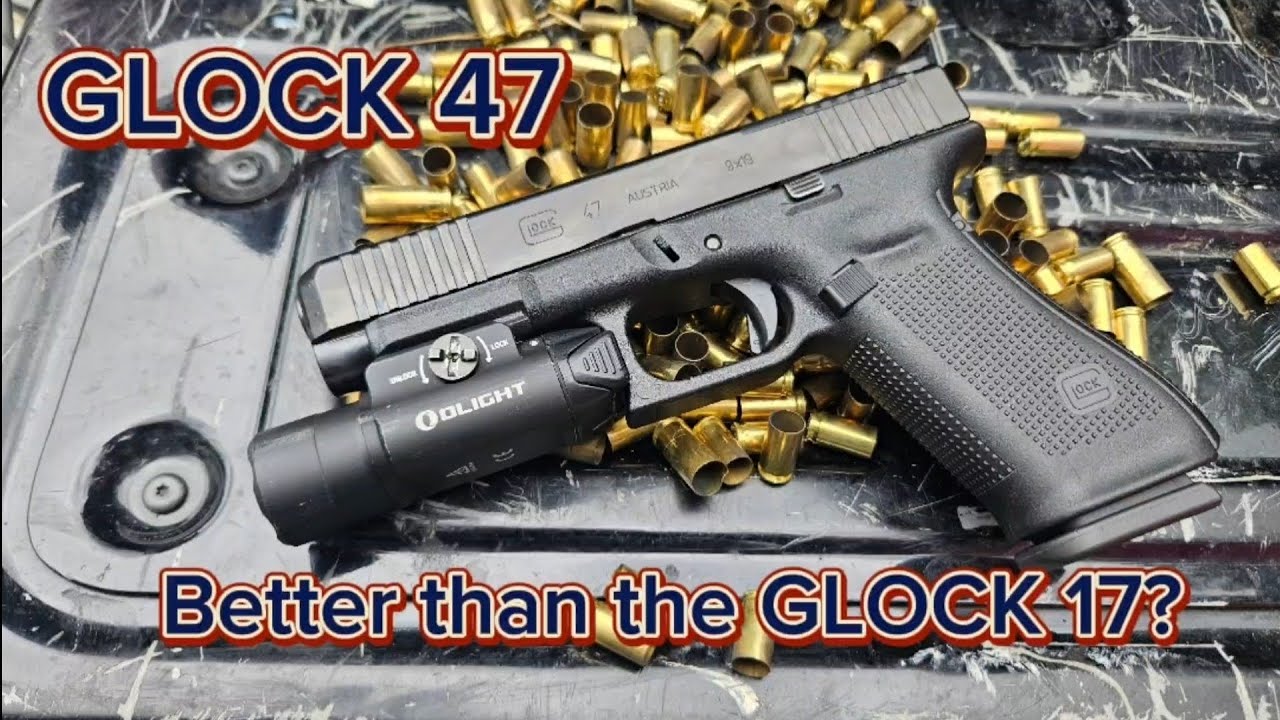 Glock 47, better than the Glock 17?
