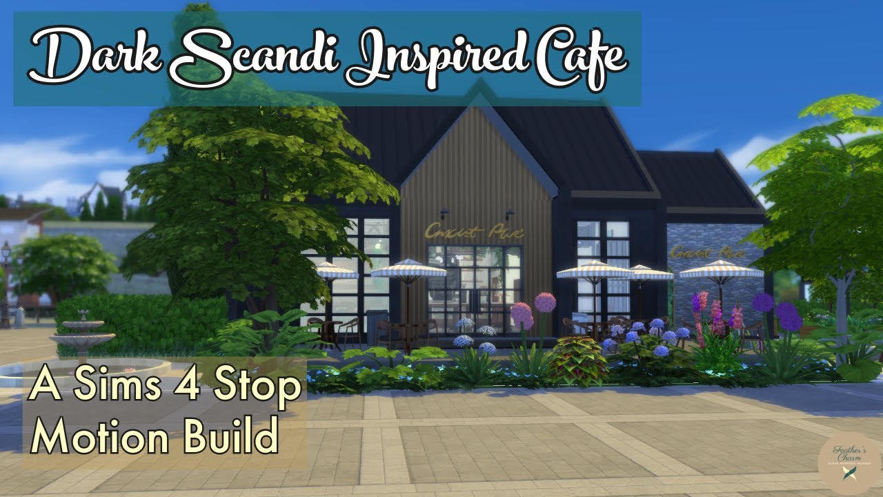 Dark Scandi Inspired Café | A Sims 4 Stop Motion Build | No CC