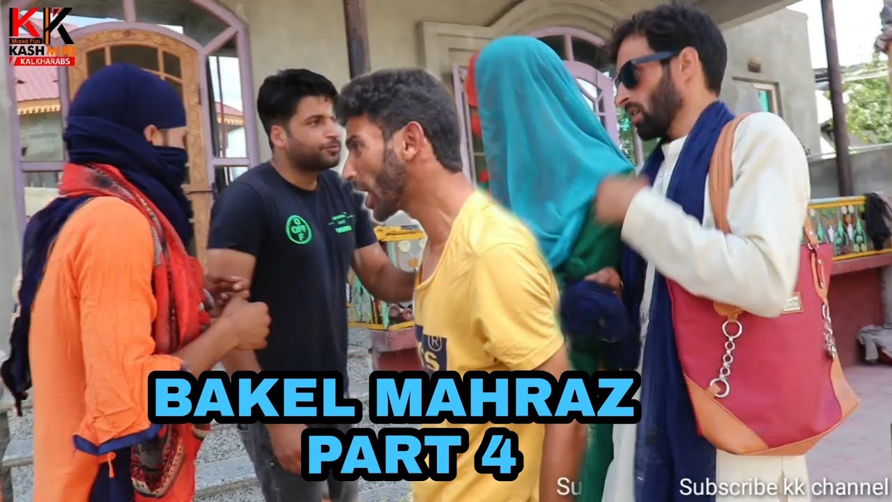 BAKEL MAHRAZ PART 4 | KASHMIRI KALKHARABS |