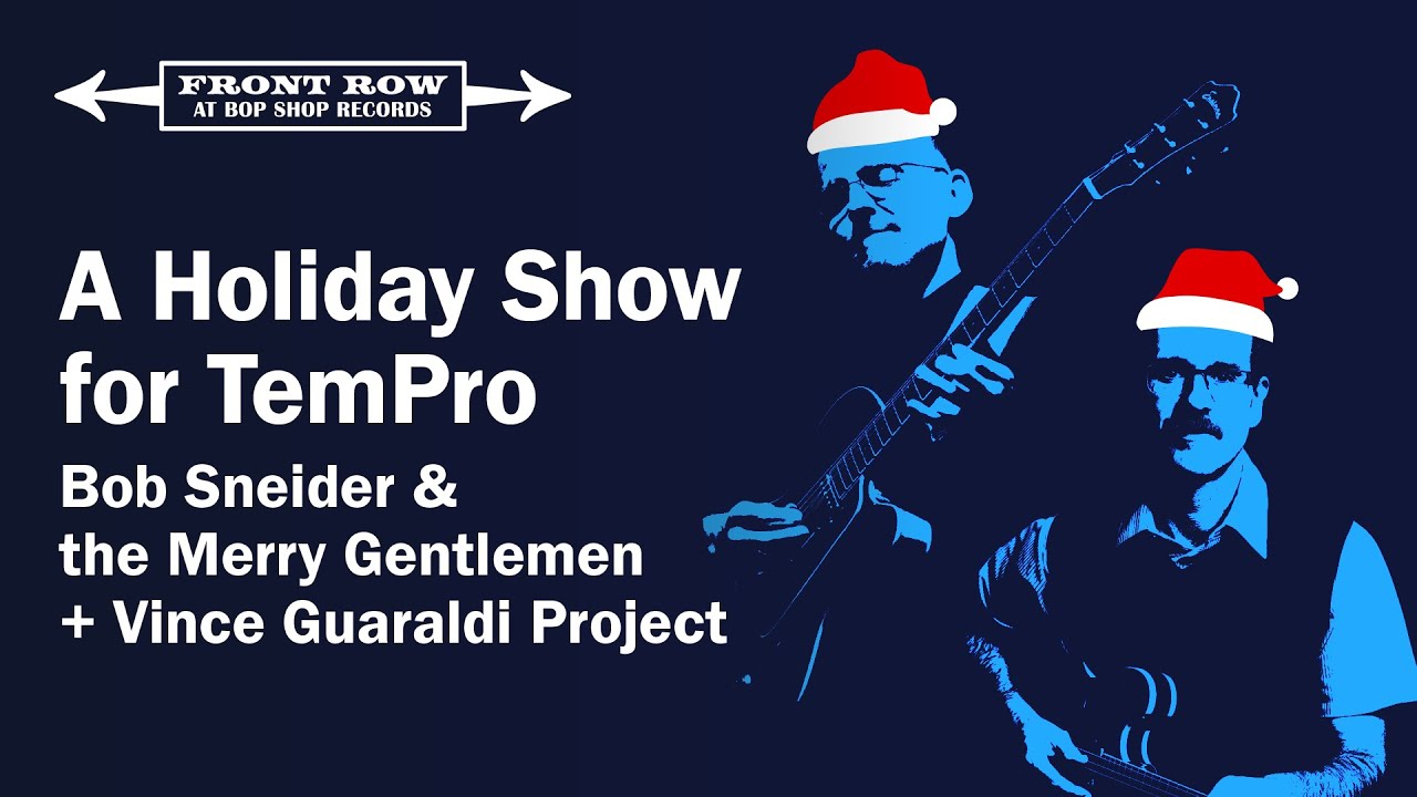 A Holiday Show for TemPro: Front Row at Bop Shop Records