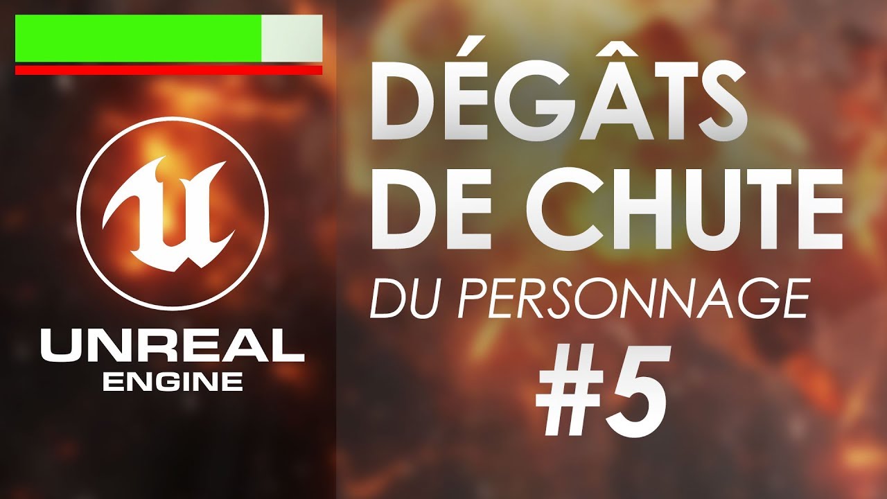 Dégâts de chute - Tuto Unreal Engine 4 FR