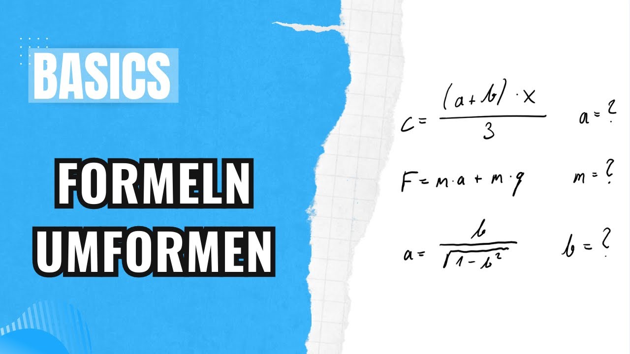 Wie forme ich eine Formel um? | Formeln umstellen mit 3 Beispielen