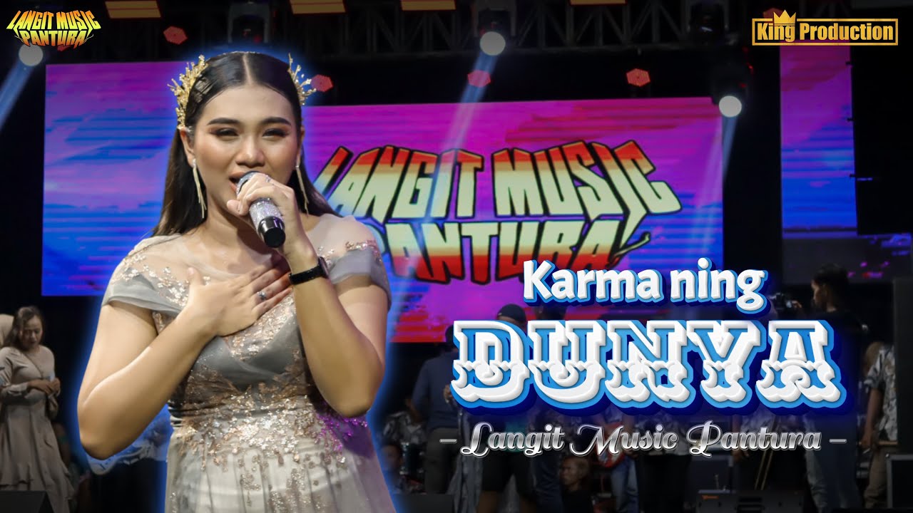KARMA NING DUNYA - LANGIT MUSIC PANTURA LIVE SHOW CILAMAYA KARAWANG - 15 JAN 2025
