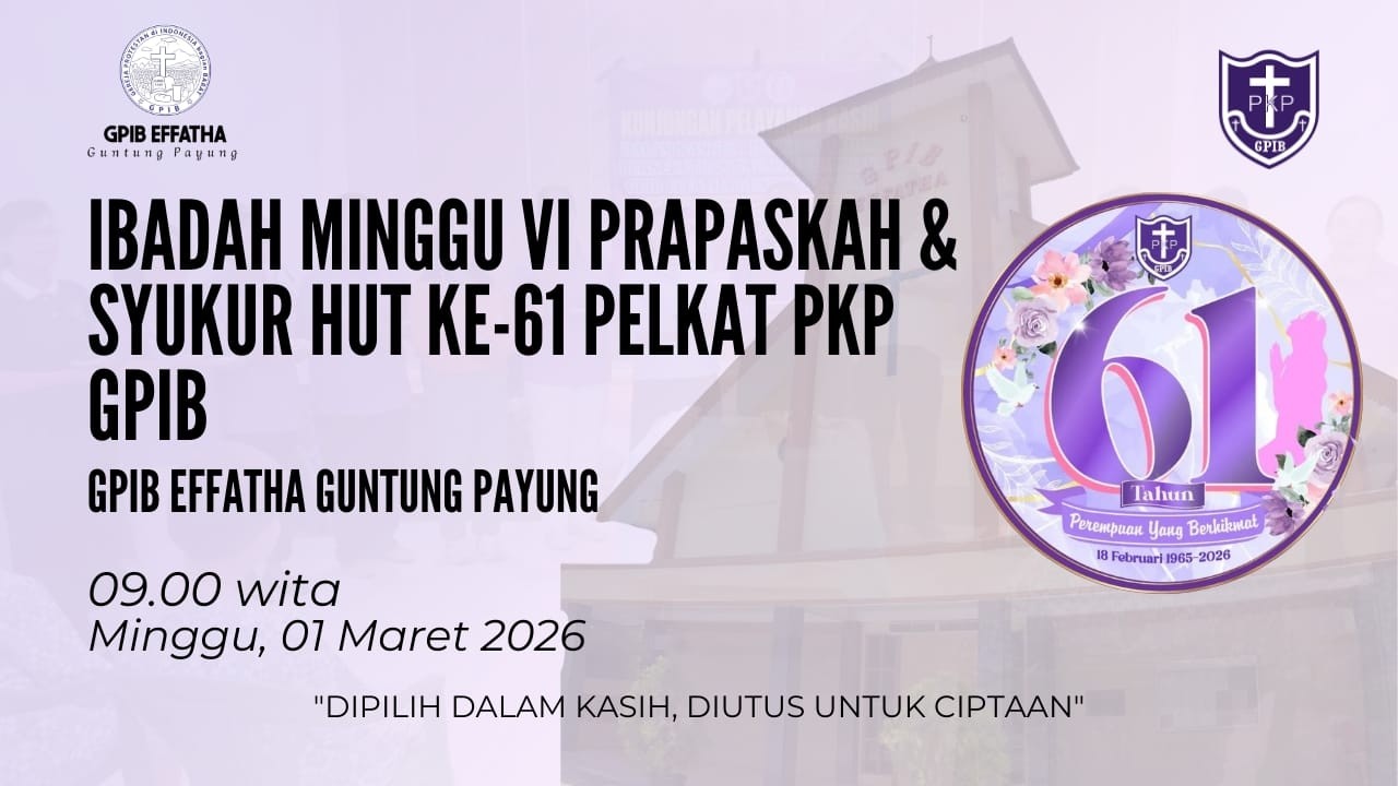 [LIVE] IBADAH MINGGU VI PRAPASKAH DAN HUT PKP | 01 MARET 2026