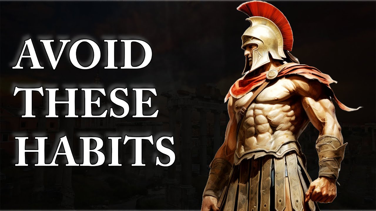 7 HABITS THAT MAKE YOU WEAK - STOP NOW | STOICISM