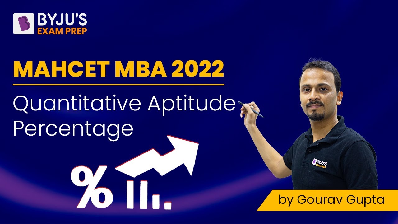 MAH CET MBA 2022 | Percentages | Quantitative Aptitude | Ace CET MBA 2022 | BYJU'S Exam Prep