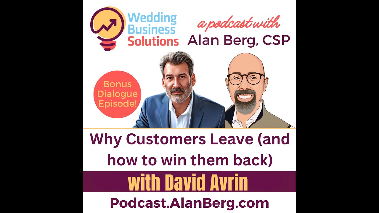 Why Customers Leave &ndash; with David Avrin