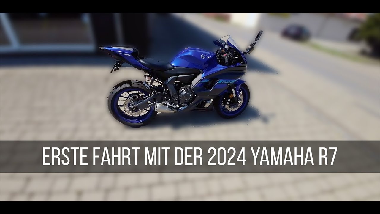 Erste Fahrt mit der 2024 Yamaha R7