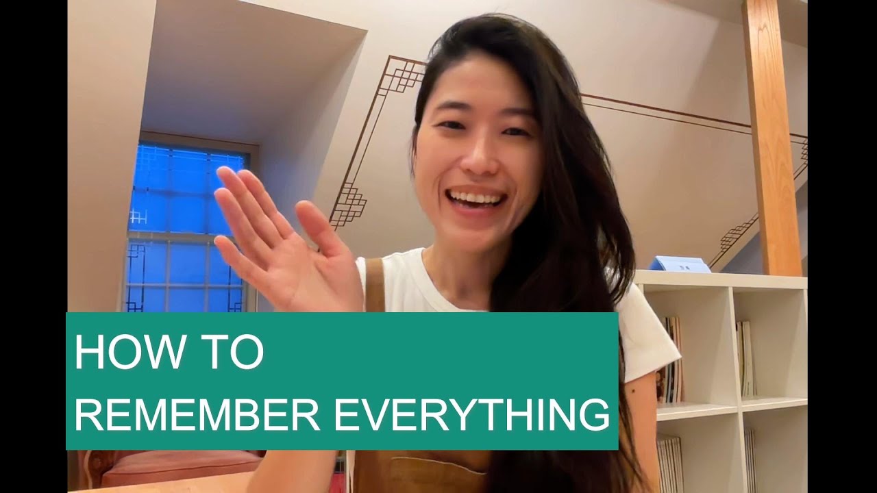 How to remember everything (Activate long-term memory using neuroscience)