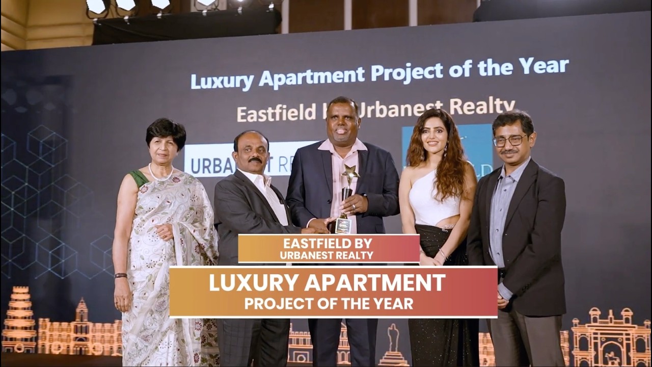 Eastfield by Urbanest Realty Wins “Luxury Apartment Project of the Year”