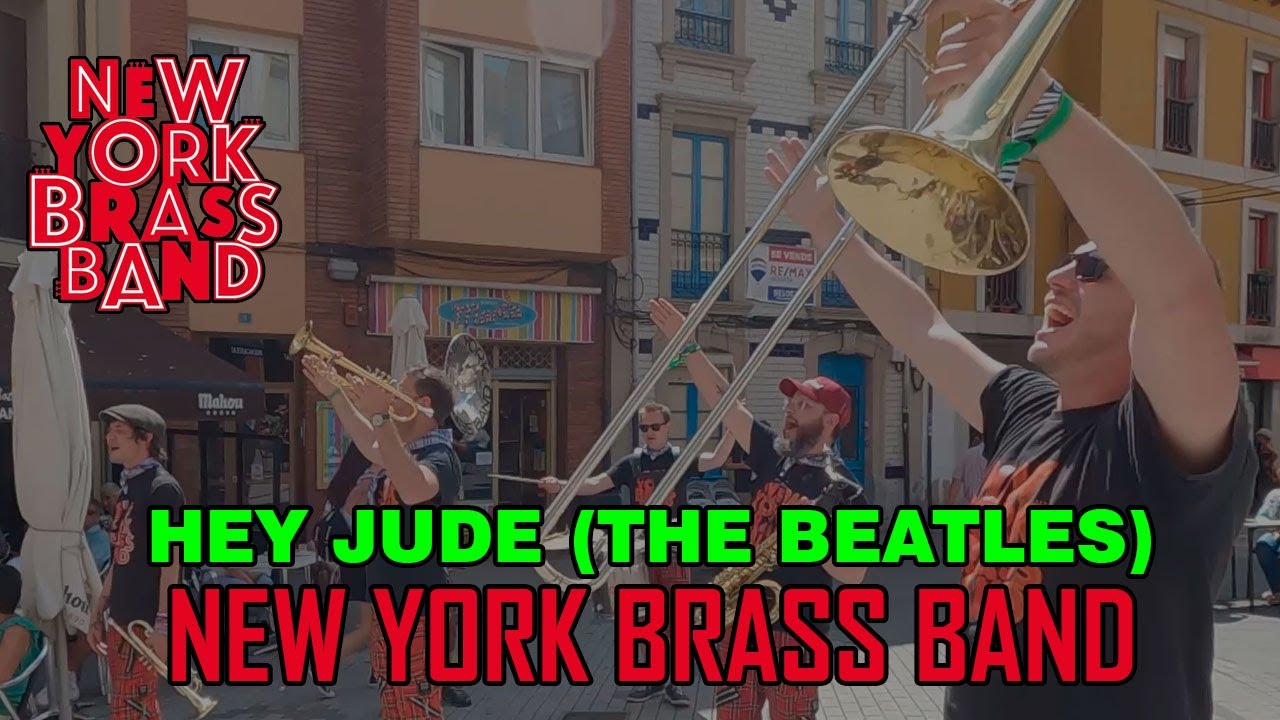 New York Brass Band - HEY JUDE (THE BEATLES) - #Candas2023