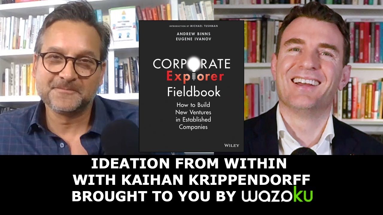 Ideation from Within with Kaihan Krippendorff