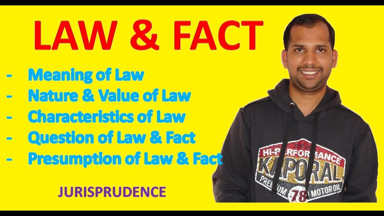 Law and Fact | Question of Law & Fact | Presumption | Jurisprudence