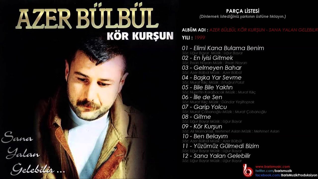 Azer Bülbül - Yüzümüz Gülmedi Bizim