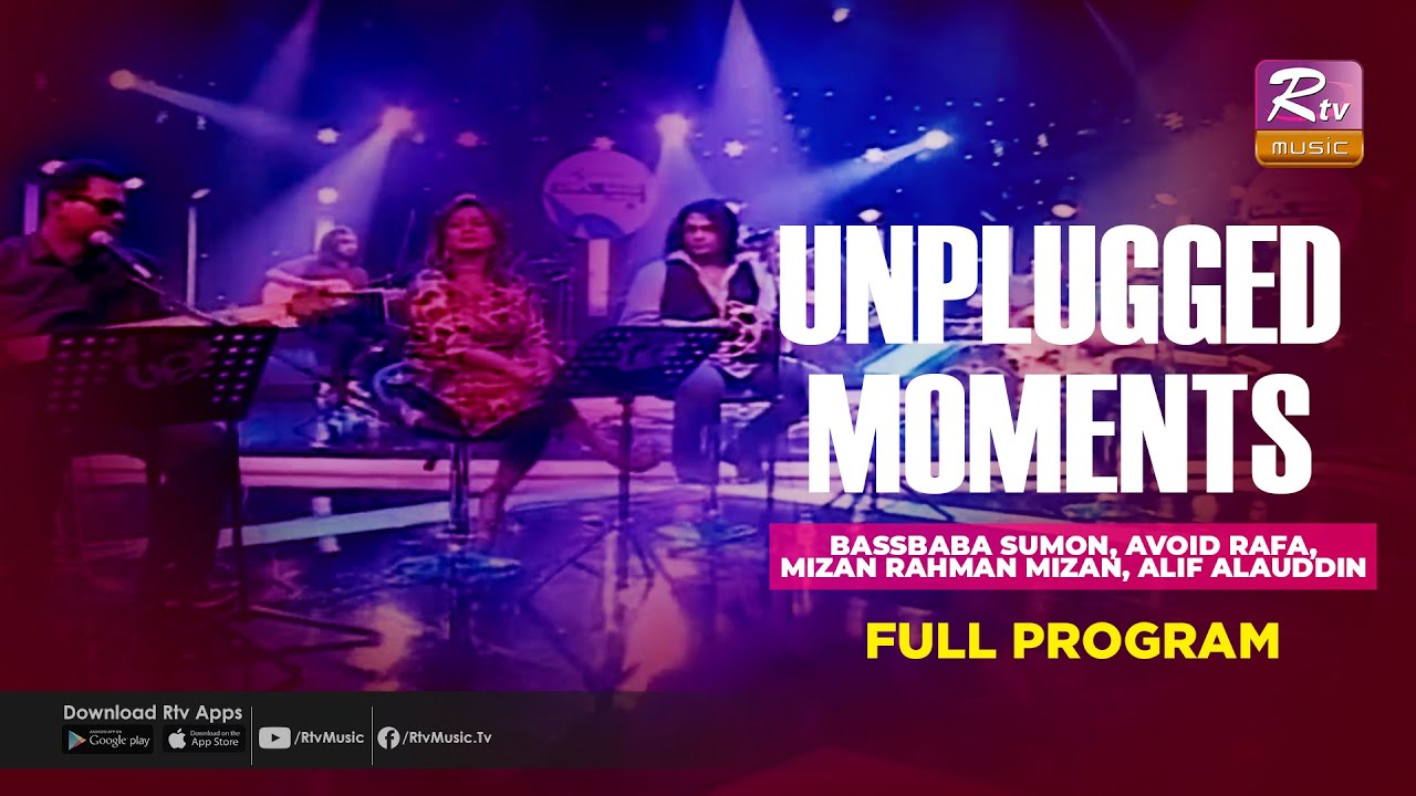 Unplugged Moments Full Program Live | Bassbaba Sumon | Avoid Rafa | Mizan | Alif | Rtv Music