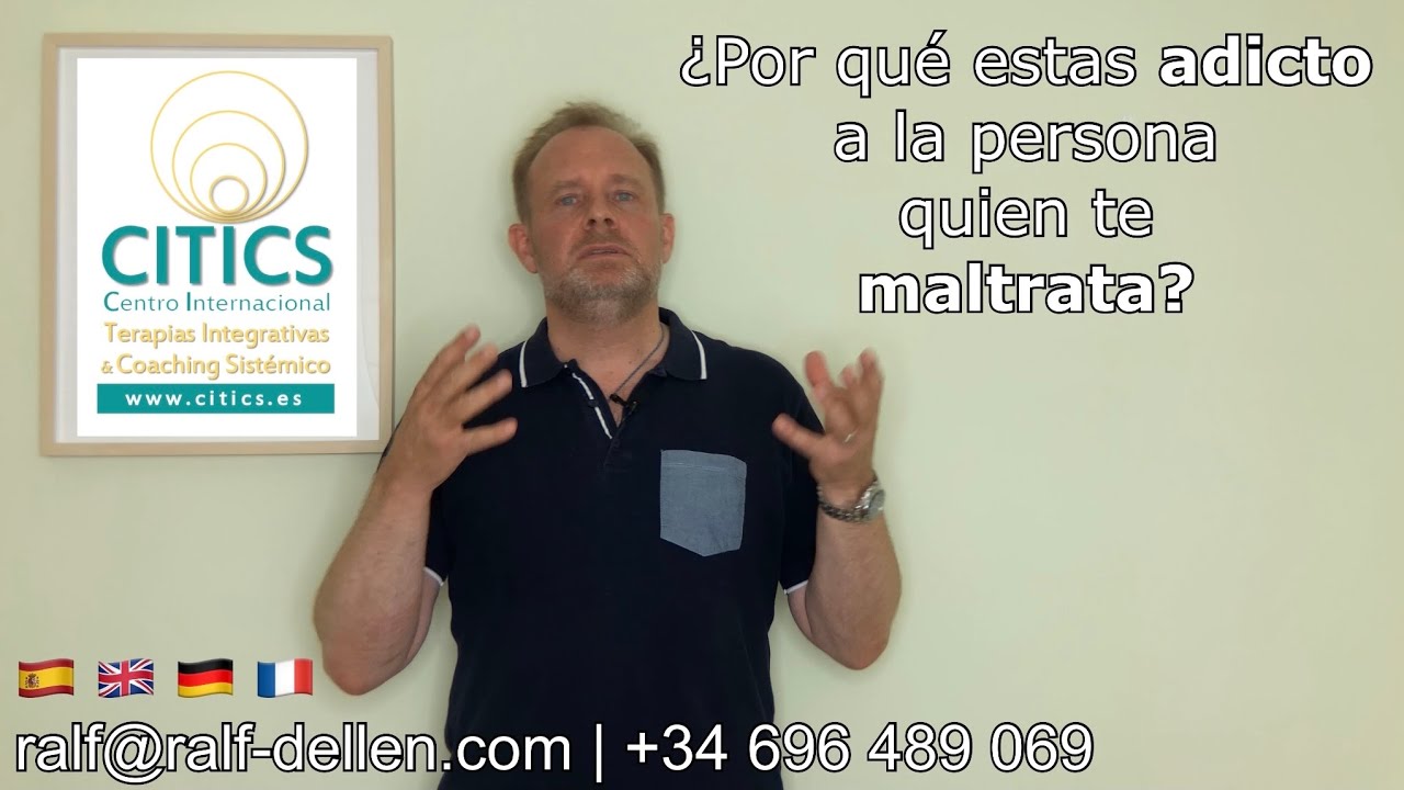 Maltrato Psicológico (9): ¿Por qué estás adicto? a la persona que te maltrata