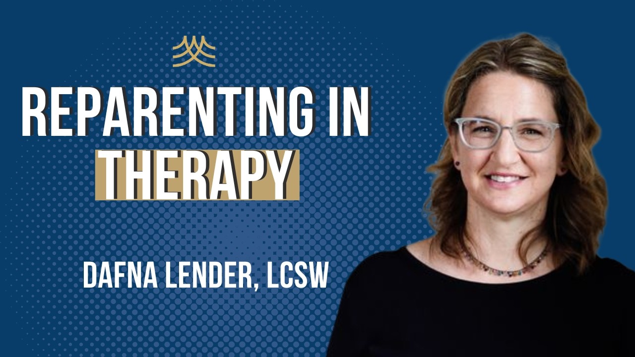 Healing Intergenerational Trauma Through Parenting | Attachment Therapy with Dafna Lender