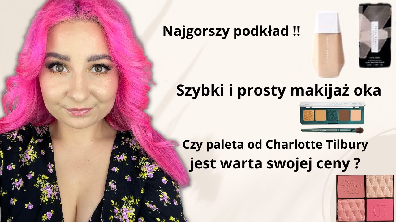 Fenty Beauty Easy Drop Blurring Skin Tint najgorszy podkład🤯😱 Pillow Talk, Charlotte Tilbury