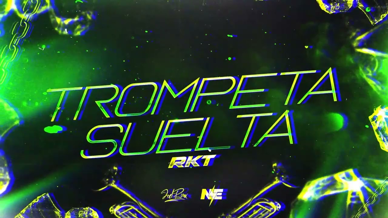 TROMPETA SUELTA RKT - JOEL RMX