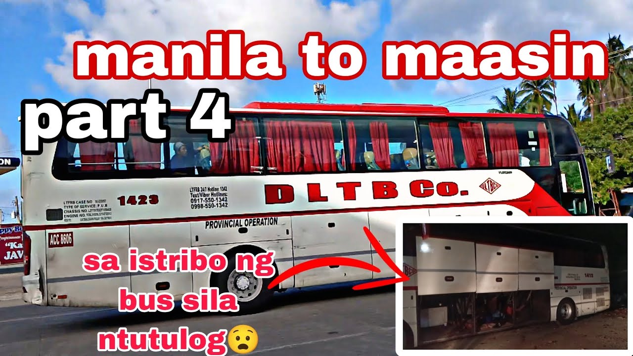 part 4 manila to maasin/ walang tulog #bustransport #dltbco #buhaybusispector