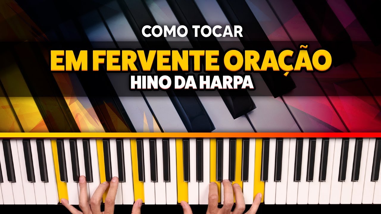 Como Tocar Em Fervente Oração no Teclado - Tutorial Facilitado (Hino da Harpa)