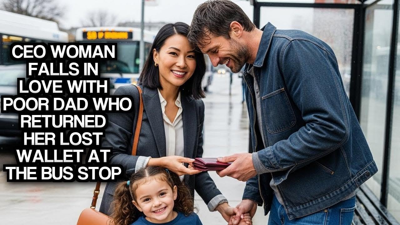 CEO Woman Falls In Love With Poor Dad Who Returned Her Lost Wallet At The Bus Stop