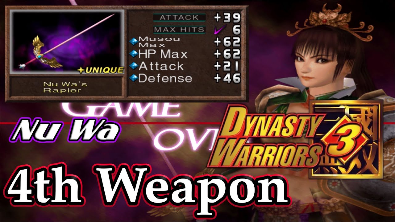 Dynasty Warriors 3 (100%): Nu Wa - 4th Weapon | Nu Wa's Rapier |