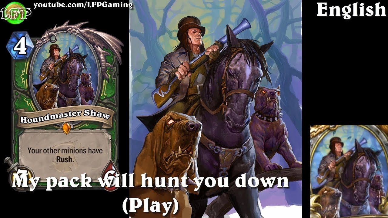 Hearthstone: Houndmaster Shaw card sounds in 14 languages -Witchwood Legendary
