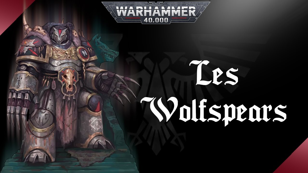 WARHAMMER 40K | Les Wolfspears