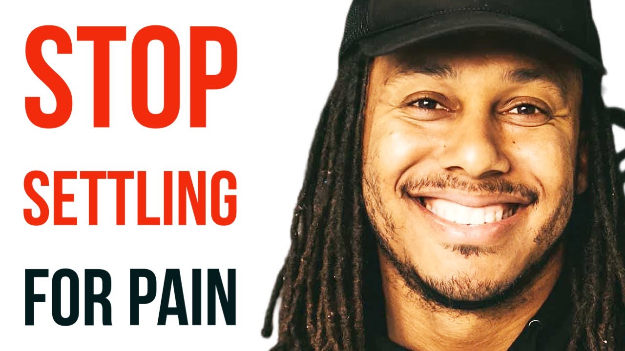 STOP SETTLING FOR PAIN | TRENT SHELTON