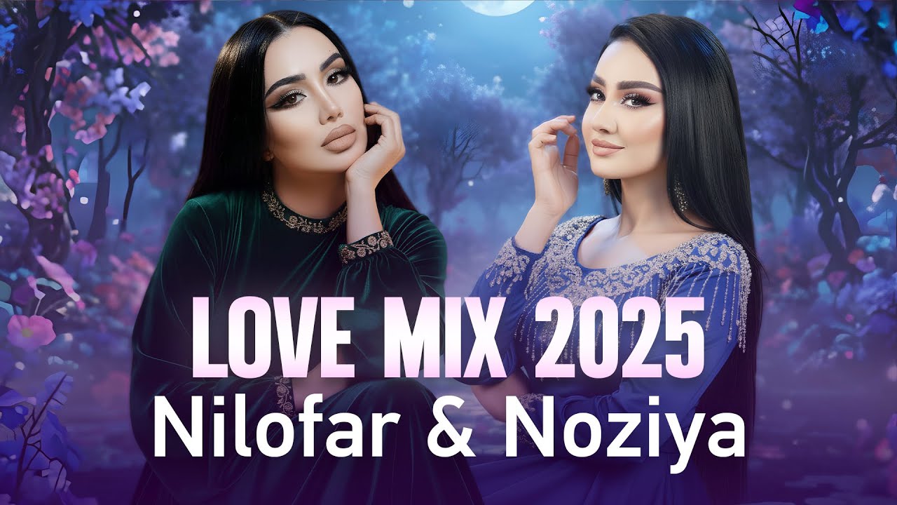 Nilofar & Noziya &ndash; A Journey Through Love & Melody