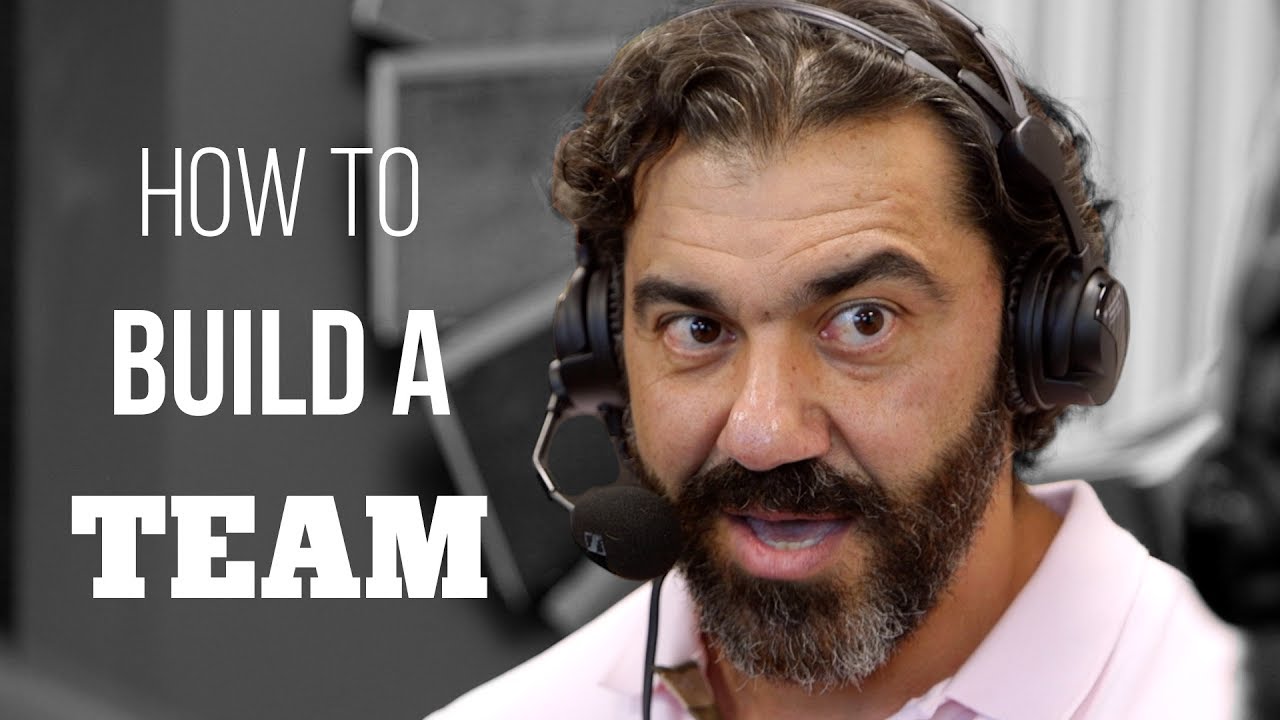 How To Build A Team